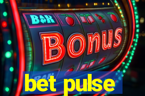 bet pulse